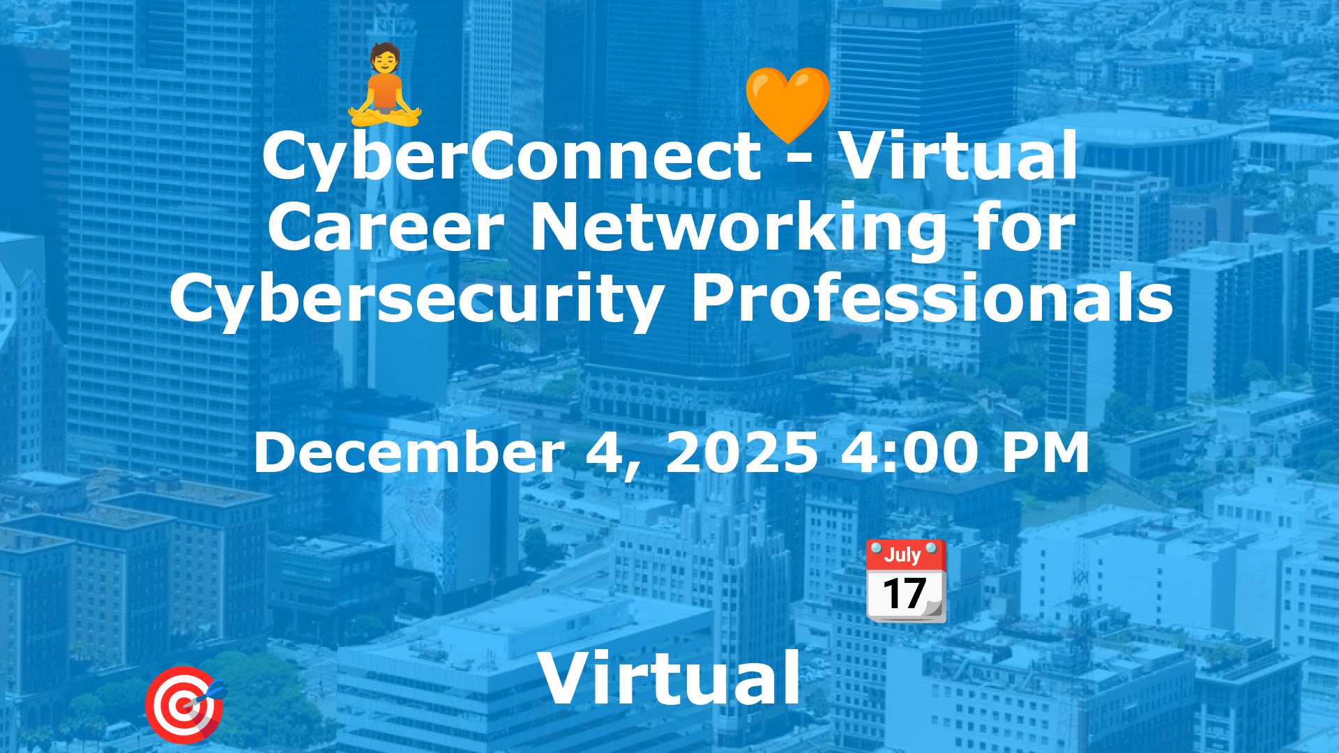 CyberConnect - Virtual Career Networking for Cybersecurity Professionals event image